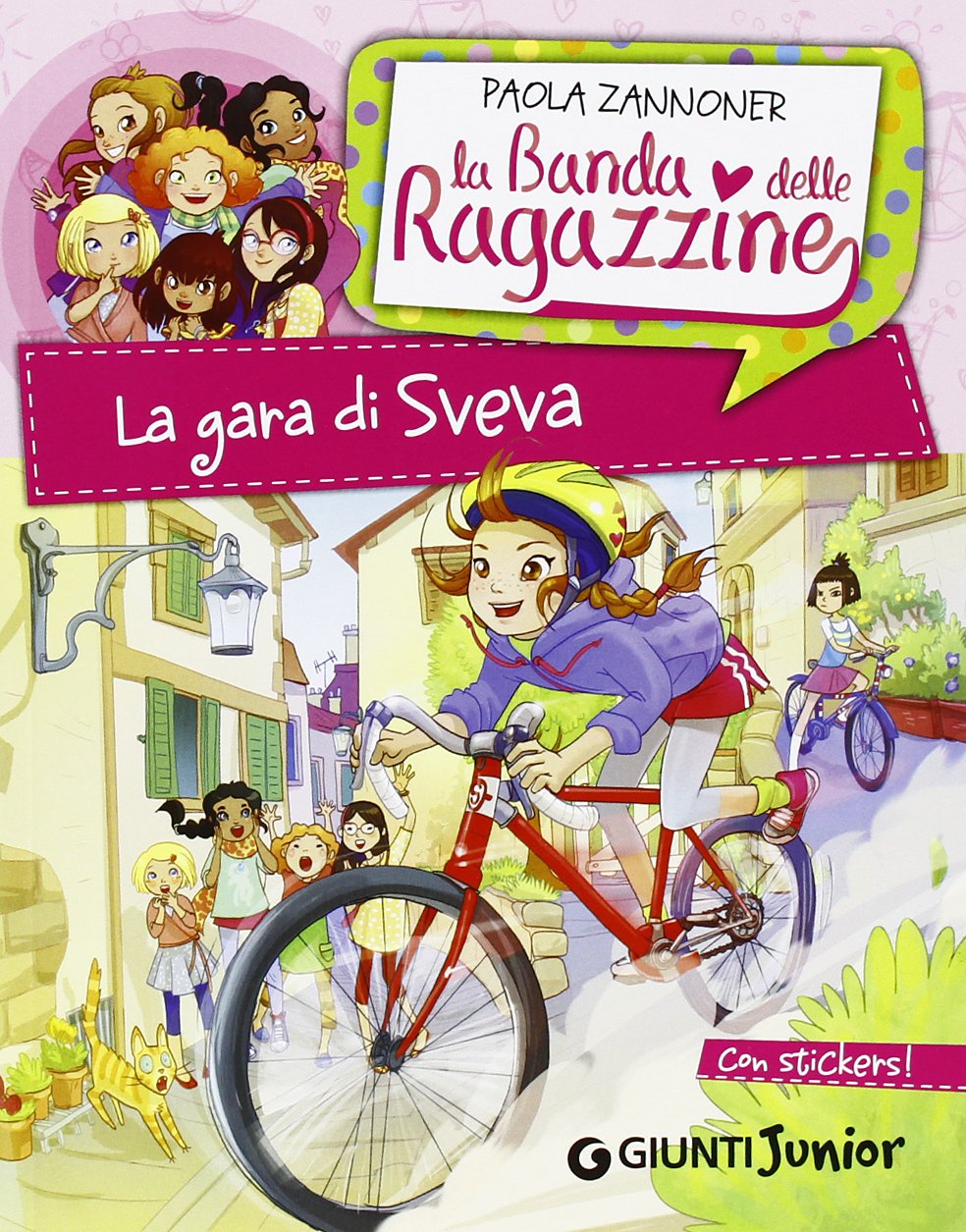 La gara di Sveva. La banda delle ragazzine. Con adesivi book