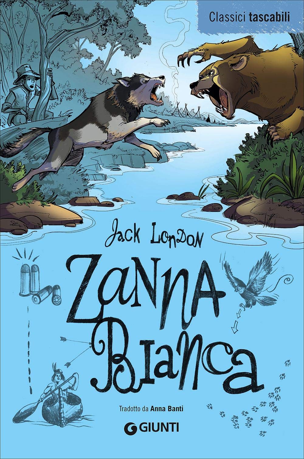 Zanna Bianca (Classici tascabili) Novels & Short Stories