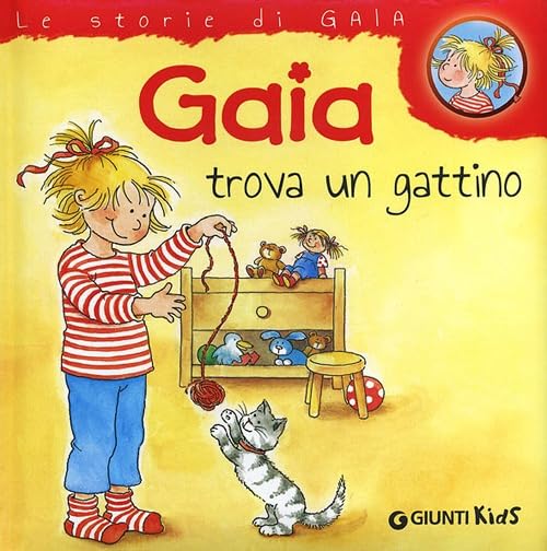 Gaia trova un gattino (Le storie di Gaia) Children's books