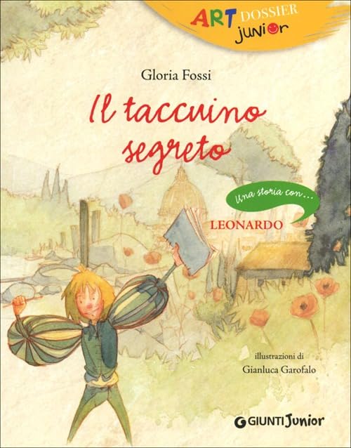 Il taccuino segreto. Una storia con ... Leonardo Non-fiction
