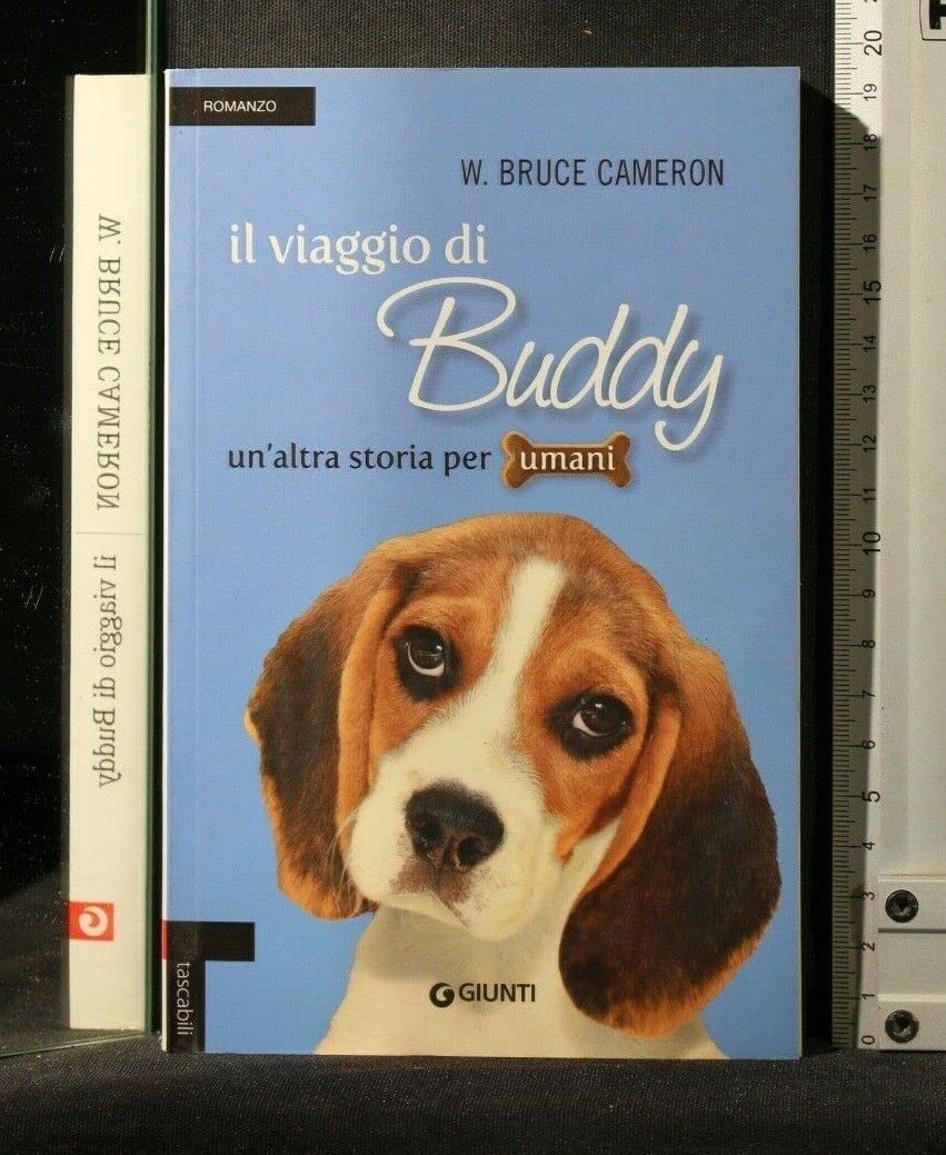Il viaggio di Buddy: Un'altra storia per umani (Tascabili Giunti) Contemporary literature