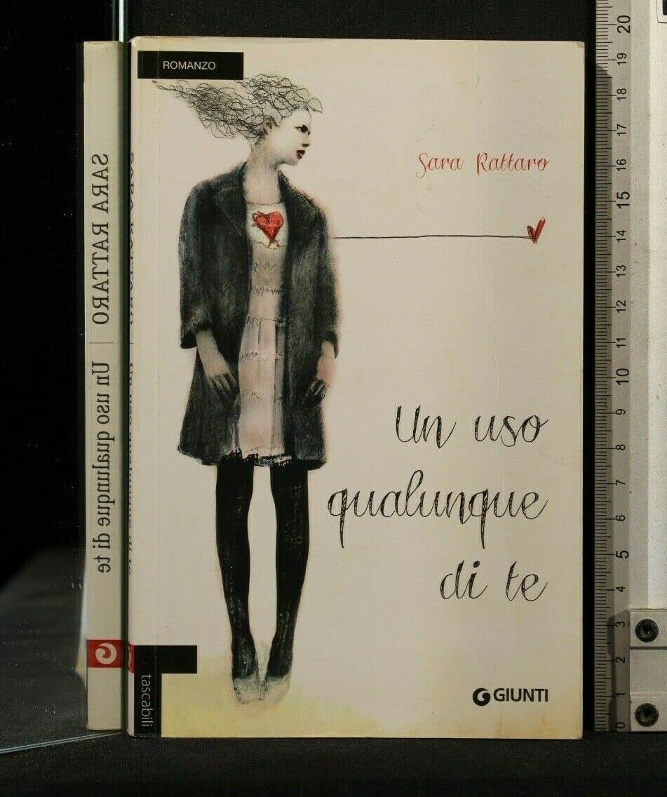 Un uso qualunque di te (Tascabili Giunti) Contemporary literature