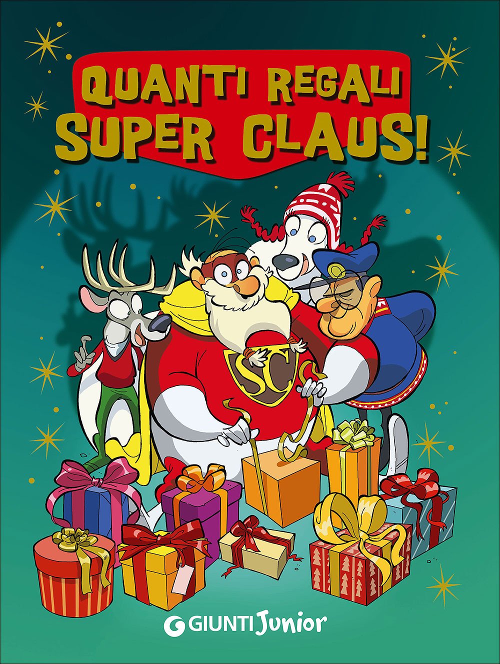 Quanti regali Super Claus! Le fantavventure di Super Claus Novels & Short Stories