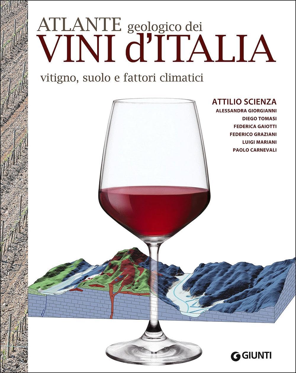 Atlante geologico dei vini d'Italia (Reference di enogastronomia) Leisure, Home & Garden