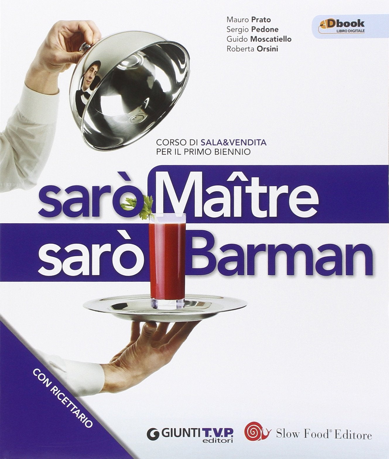 Sarò maitre. Per il biennio delle Scuole superiori. Con e-book. Con espansione online Professional & Reference Books