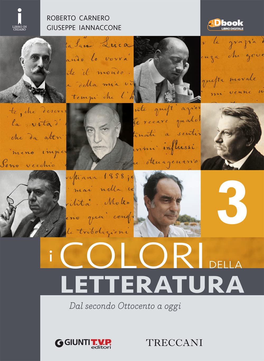 Colori della letteratura. Per le Scuole superiori. Con e-book. Con espansione online (Vol. 3) book