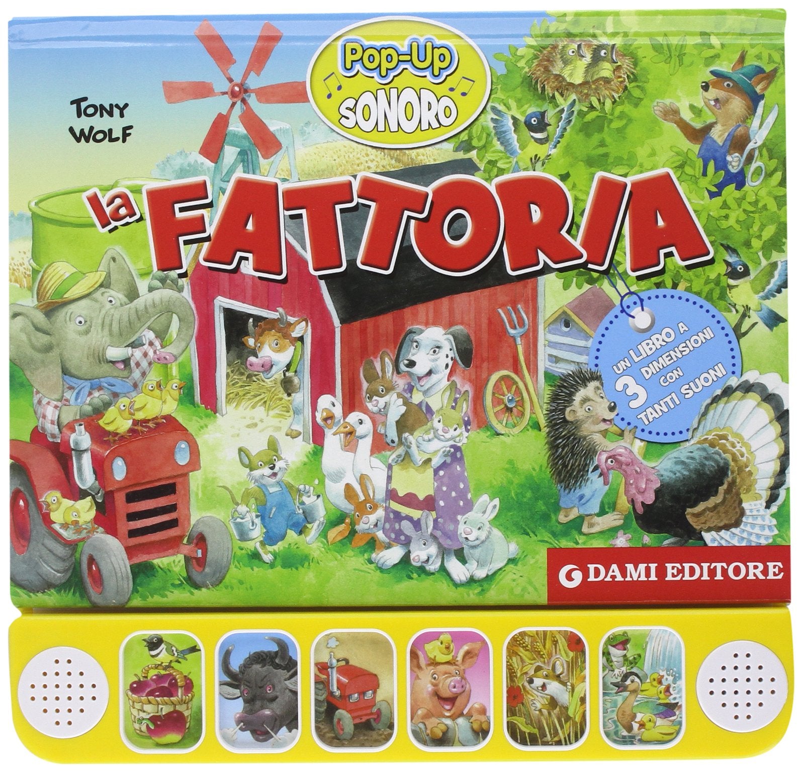Casalis, A: Fattoria. Libro pop-up sonoro Tiptoi & Games