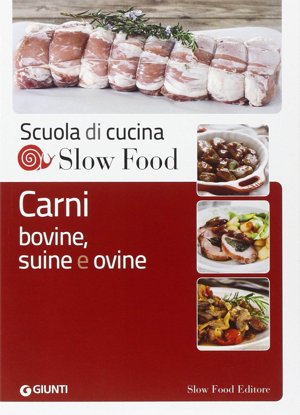 Carni bovine, suine e ovine (Scuola di cucina Slow Food) Leisure, Home & Garden