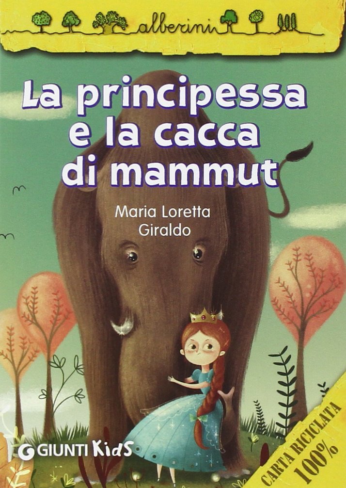 La principessa e la cacca di mammut book