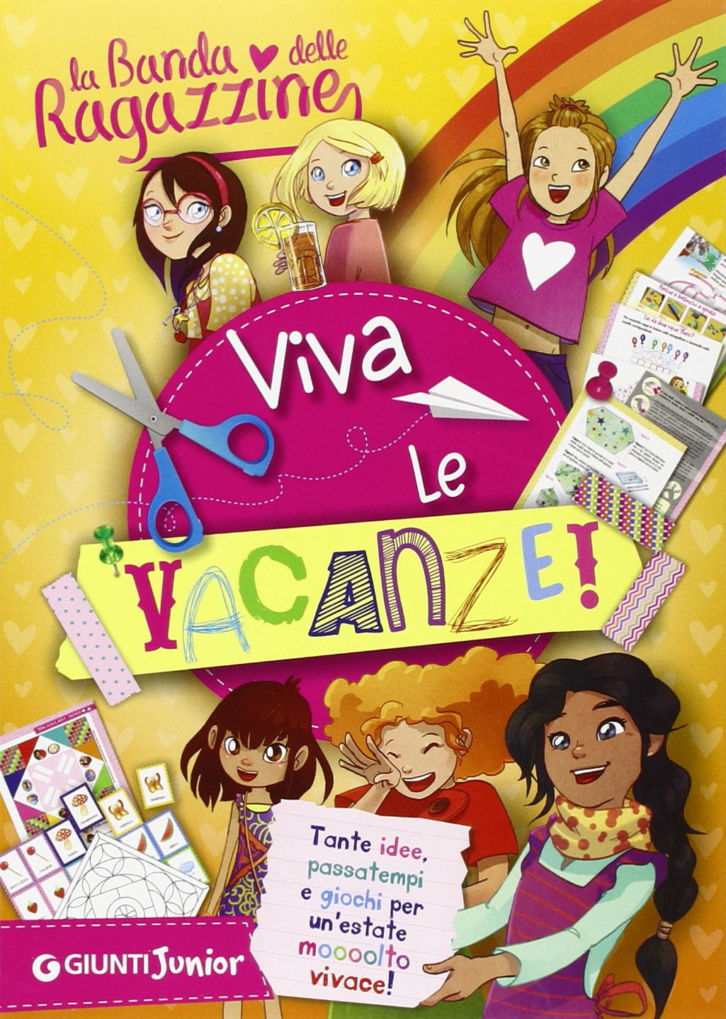 Viva le vacanze! La banda delle ragazzine. Con adesivi Tiptoi & Games