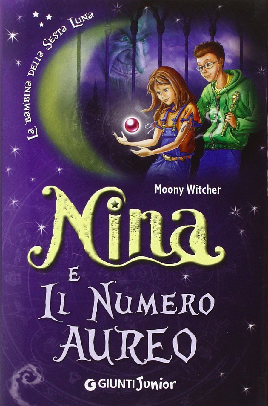 Nina e il numero aureo (La bambina della Sesta Luna) Novels & Short Stories