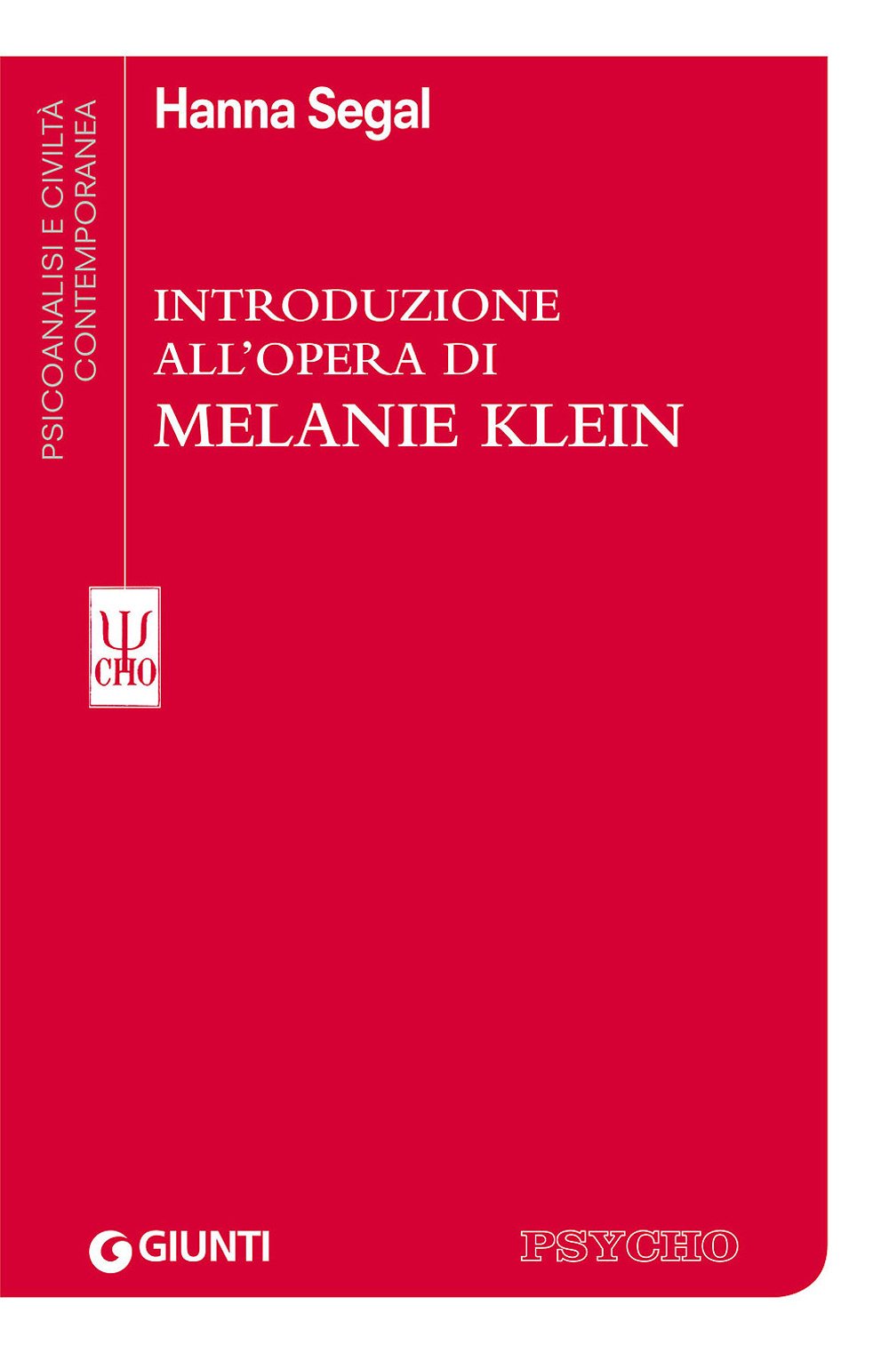 Introduzione all'opera di Melanie Klein book