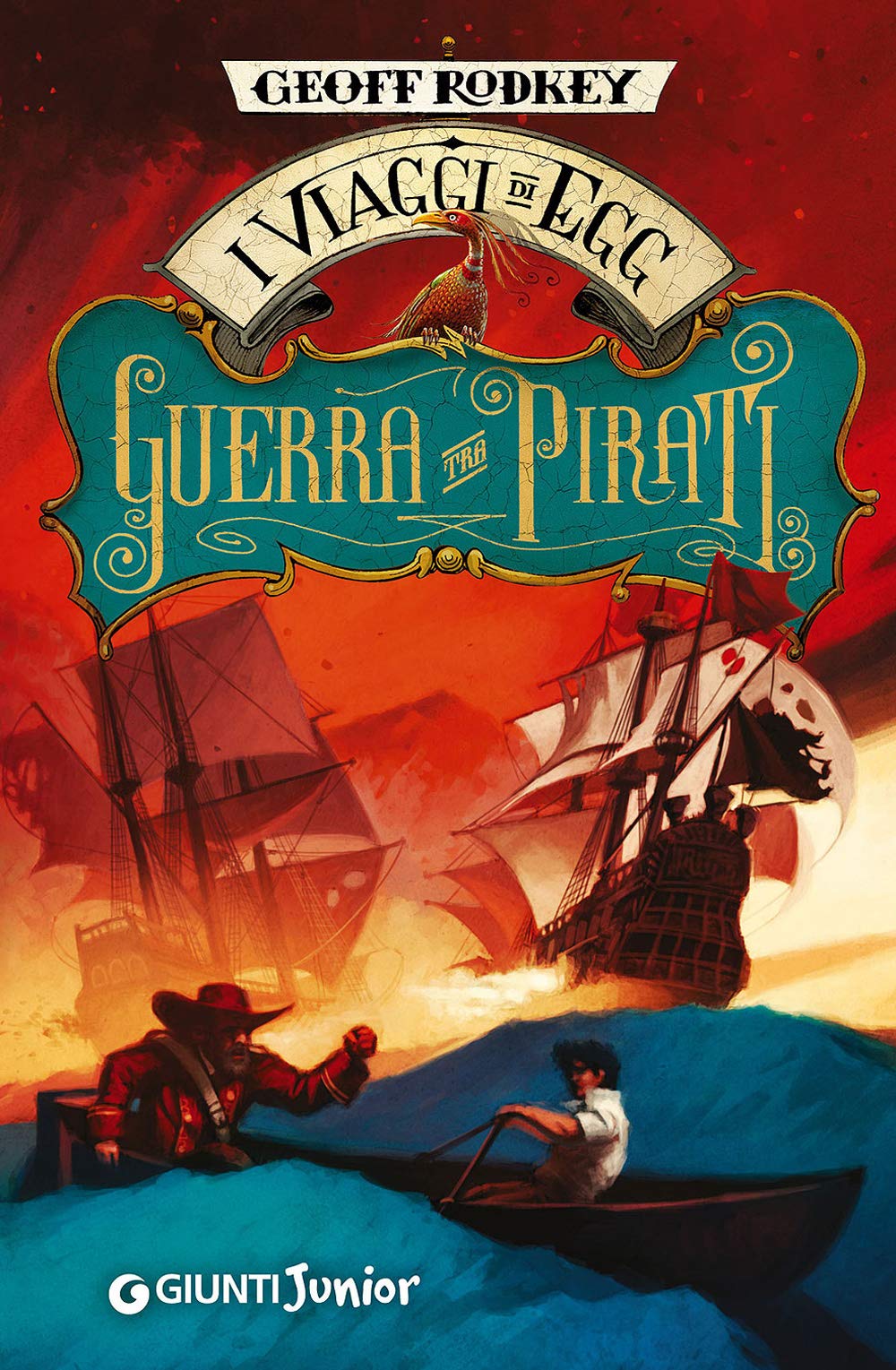 Guerra tra pirati. I viaggi di Egg Novels & Short Stories