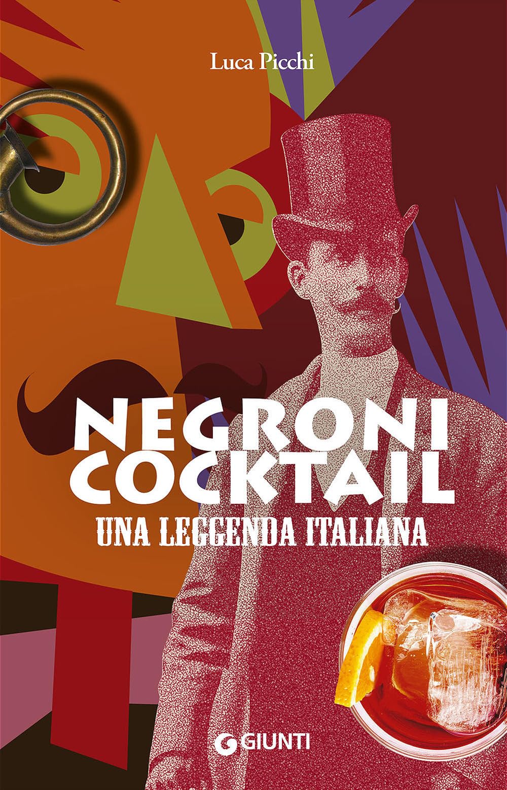 Negroni cocktail. Una leggenda italiana book