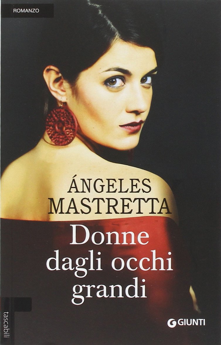 Donne dagli occhi grandi (Tascabili Giunti) Contemporary literature