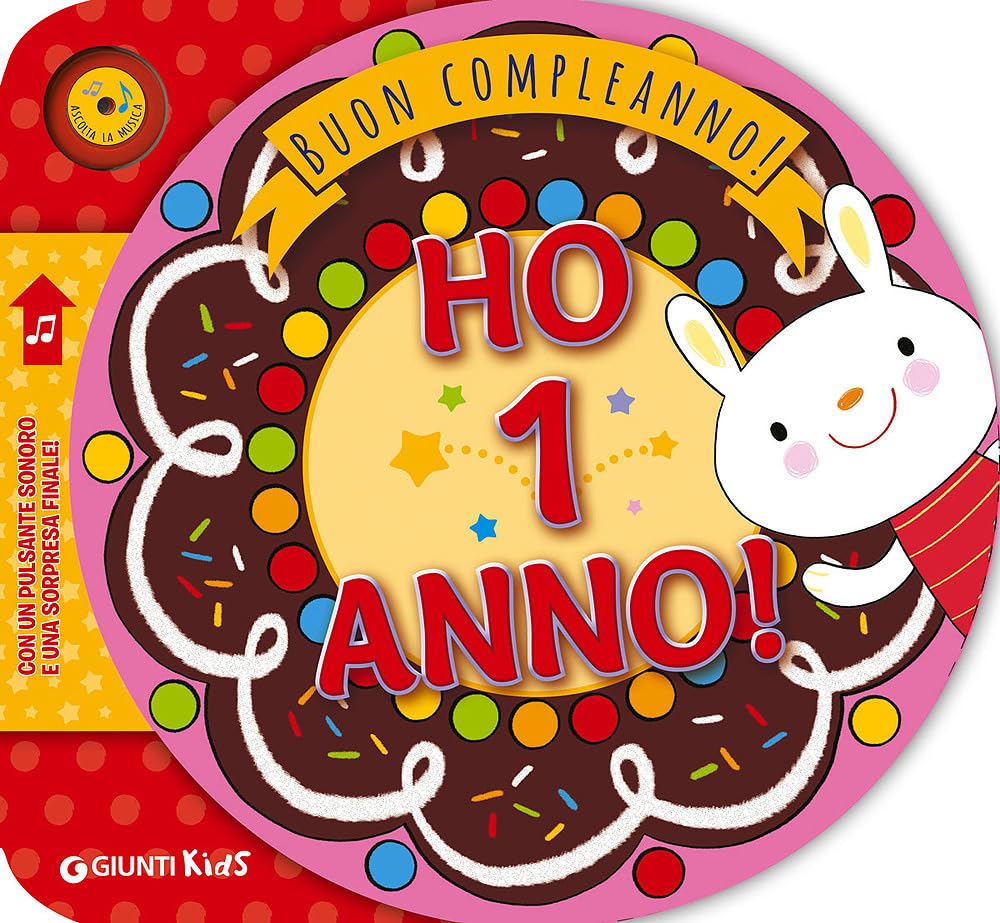 Ho 1 anno! Buon compleanno! Parents & Children