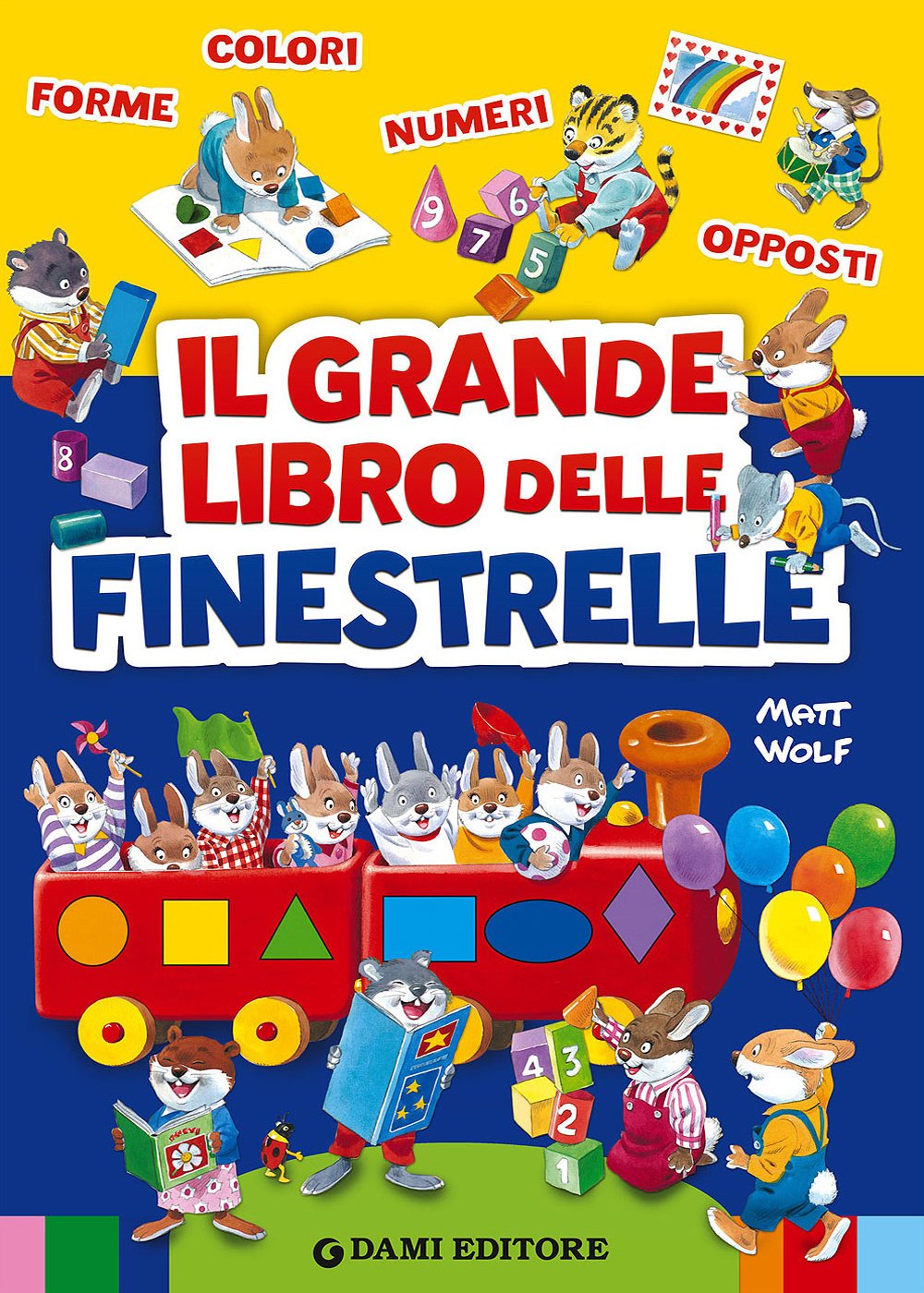 Il grande libro delle finestrelle (I libri finestrelle) Tiptoi & Games
