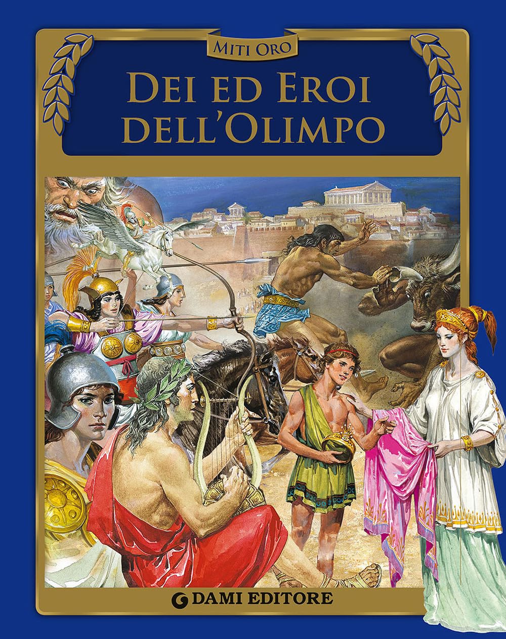 Dei ed eroi dell'Olimpo (Miti oro) Fairy Tales & Legends