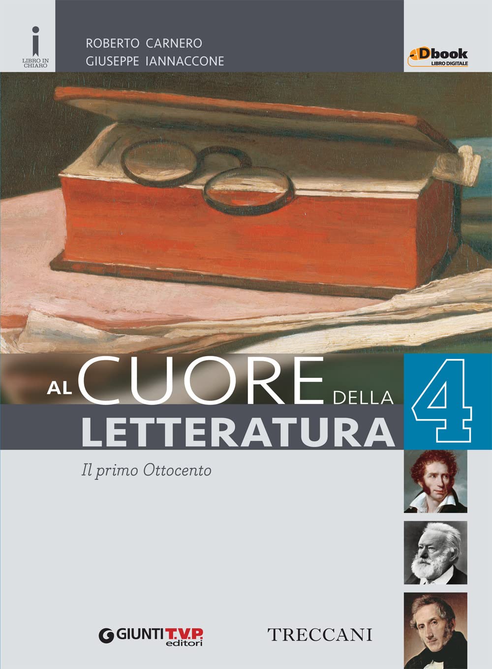Cuore della letteratura. Per le Scuole superiori. Con e-book. Con espansione online (Vol. 4) Professional & Reference Books