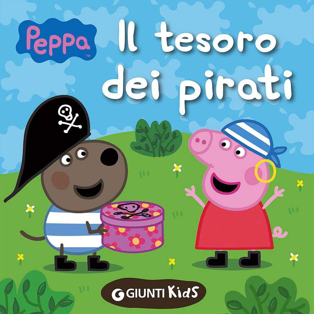 Il tesoro dei pirati. Peppa Pig Children's books