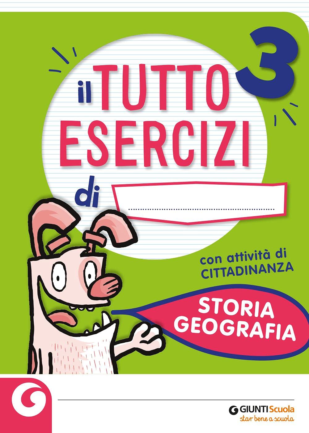 Il mio Tutto Esercizi - Storia e Geografia 3 book
