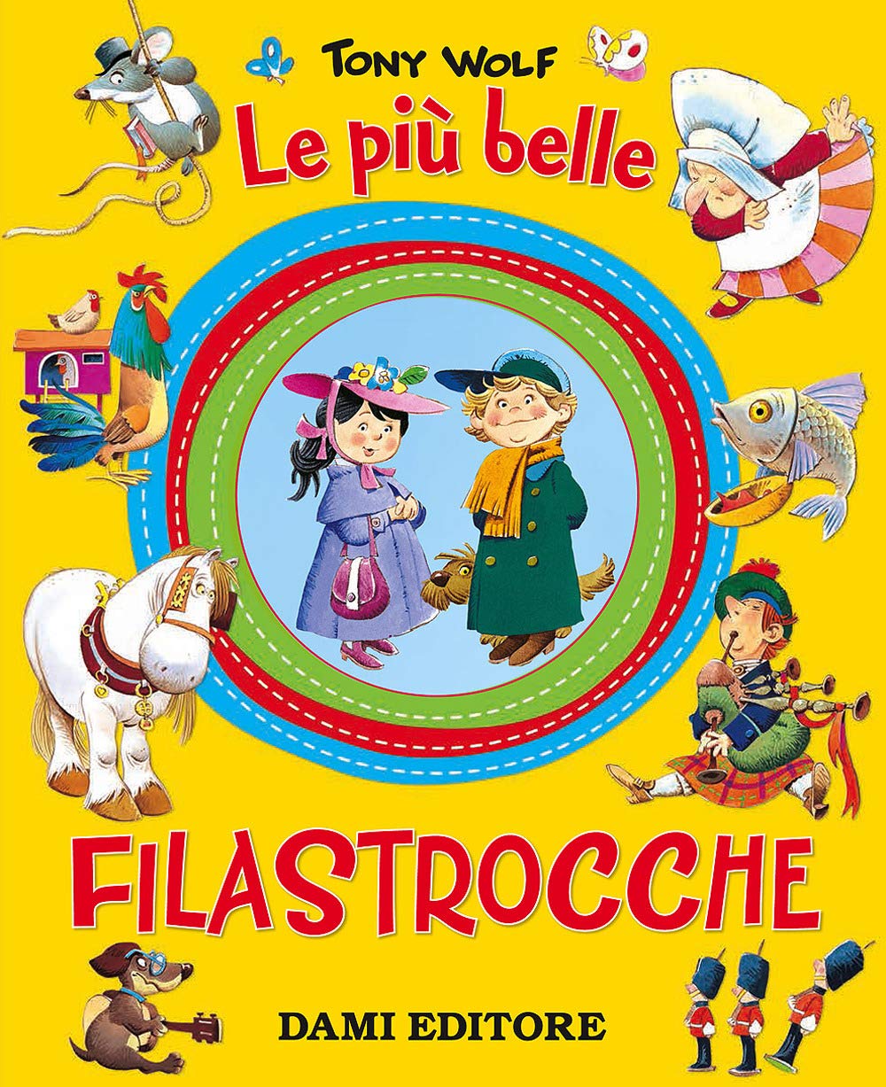 Le più belle filastrocche (Cartonati cicciotti) Non-fiction