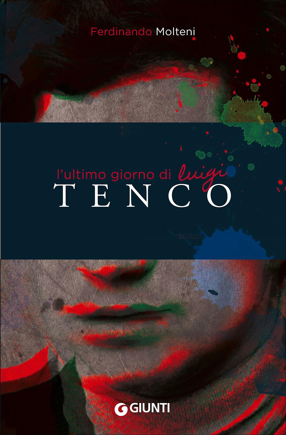 L'ultimo giorno di Luigi Tenco book