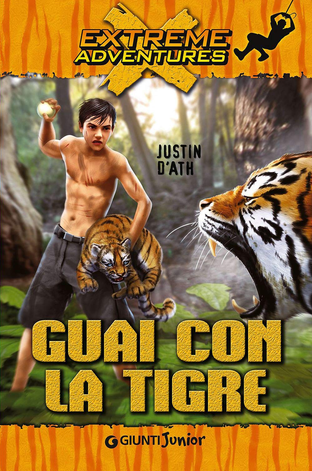Guai con la tigre (Extreme adventures) Novels & Short Stories