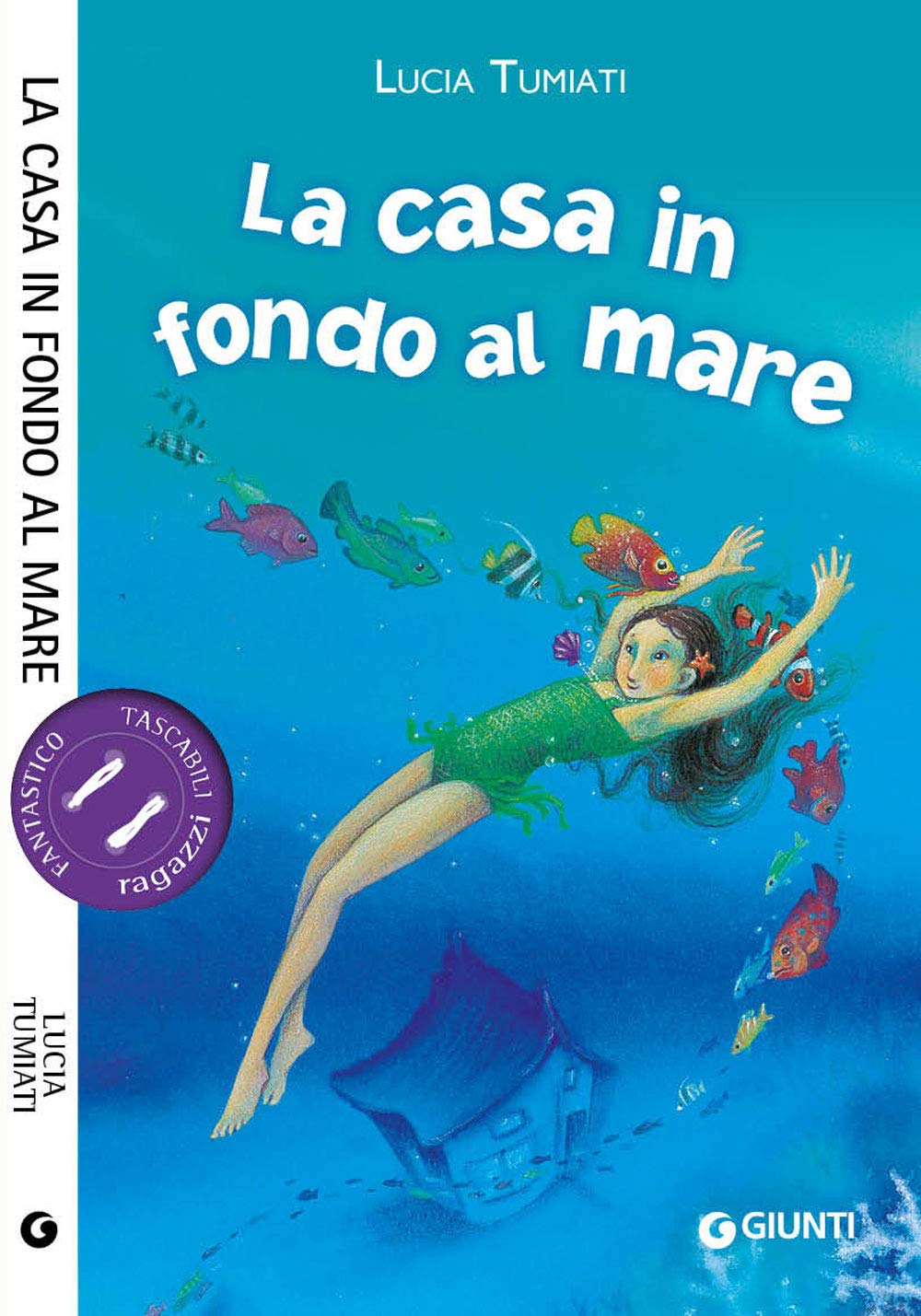 La casa in fondo al mare (Tascabili ragazzi) Non-fiction