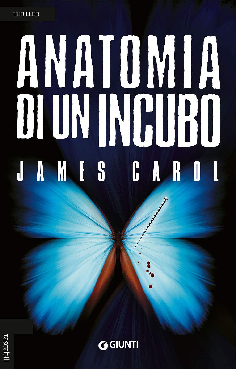 Anatomia di un incubo (Tascabili Giunti) Contemporary literature