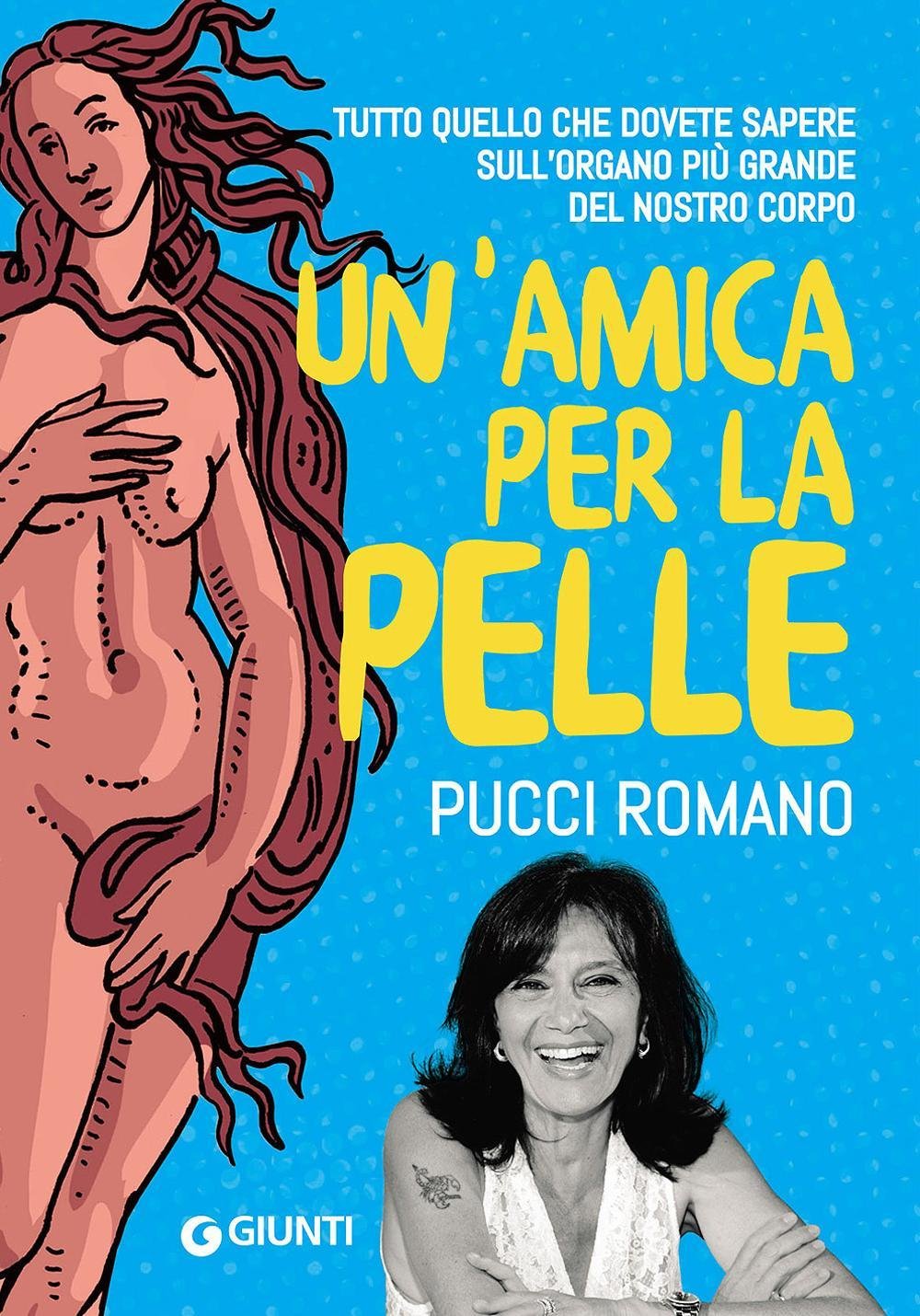 Un'amica per la pelle. Tutti i segreti per avere una pelle sana e luminosa Medicine