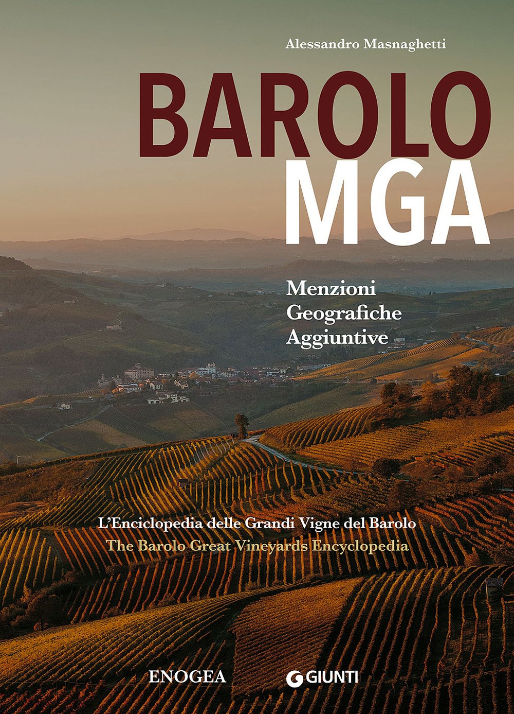 Masnaghetti, A: Barolo MGA. Menzioni geografiche aggiuntive. Leisure, Home & Garden
