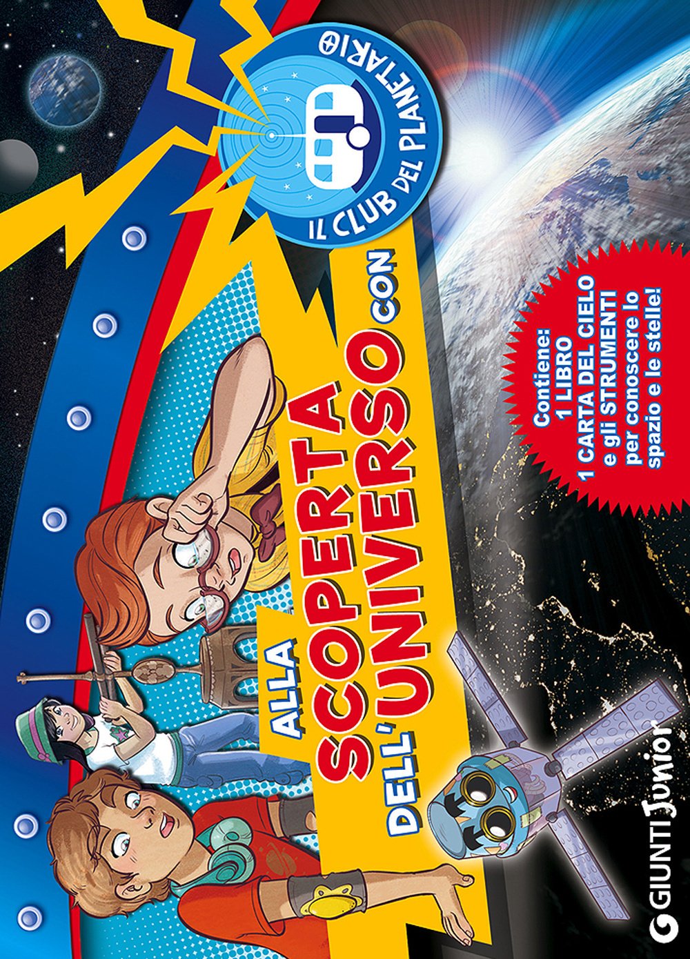 Alla scoperta dell'universo con il Club del Planetario. Con gadget Non-fiction