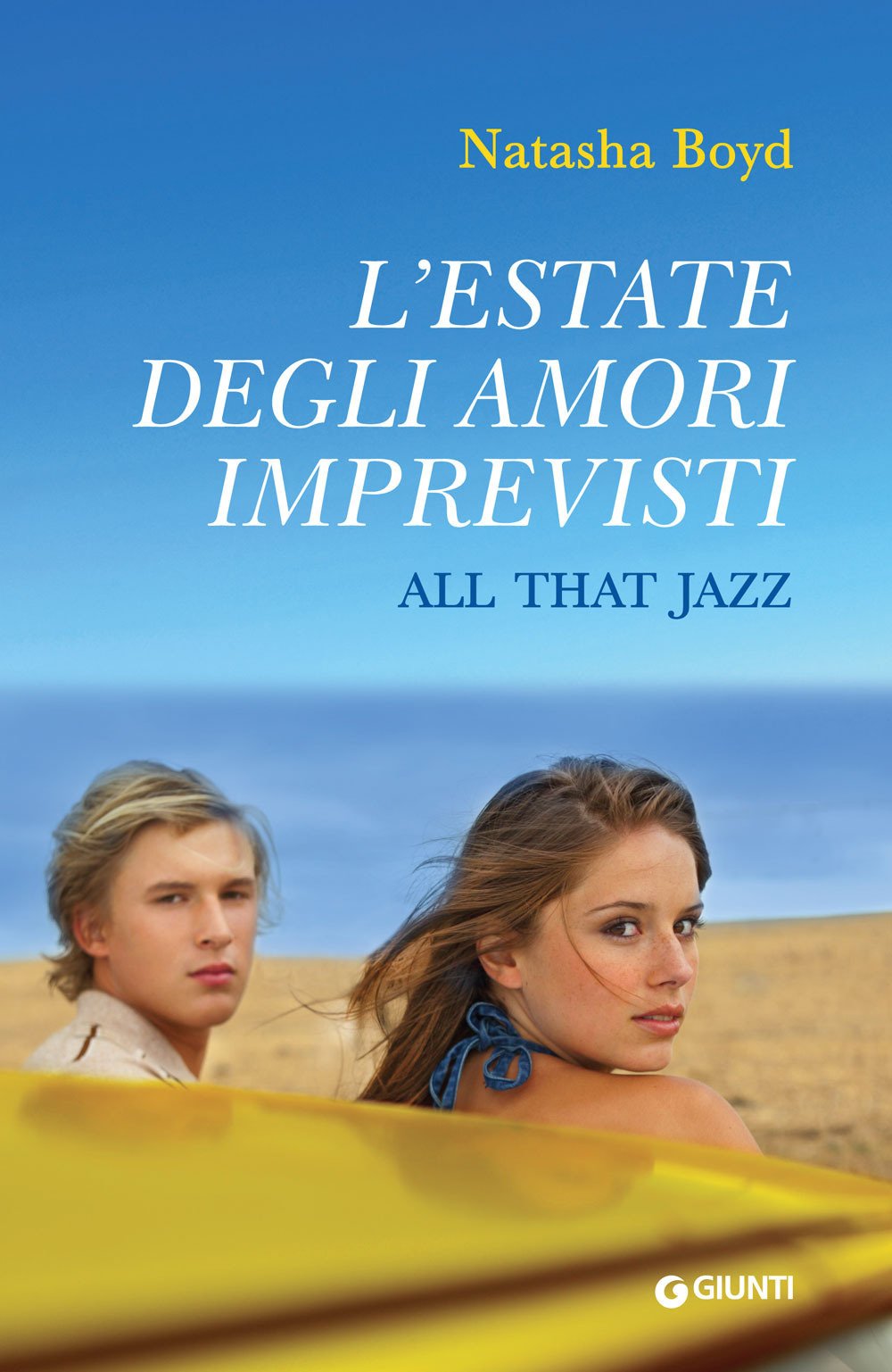 Boyd, N: L'estate degli amori imprevisti. All that Jazz book