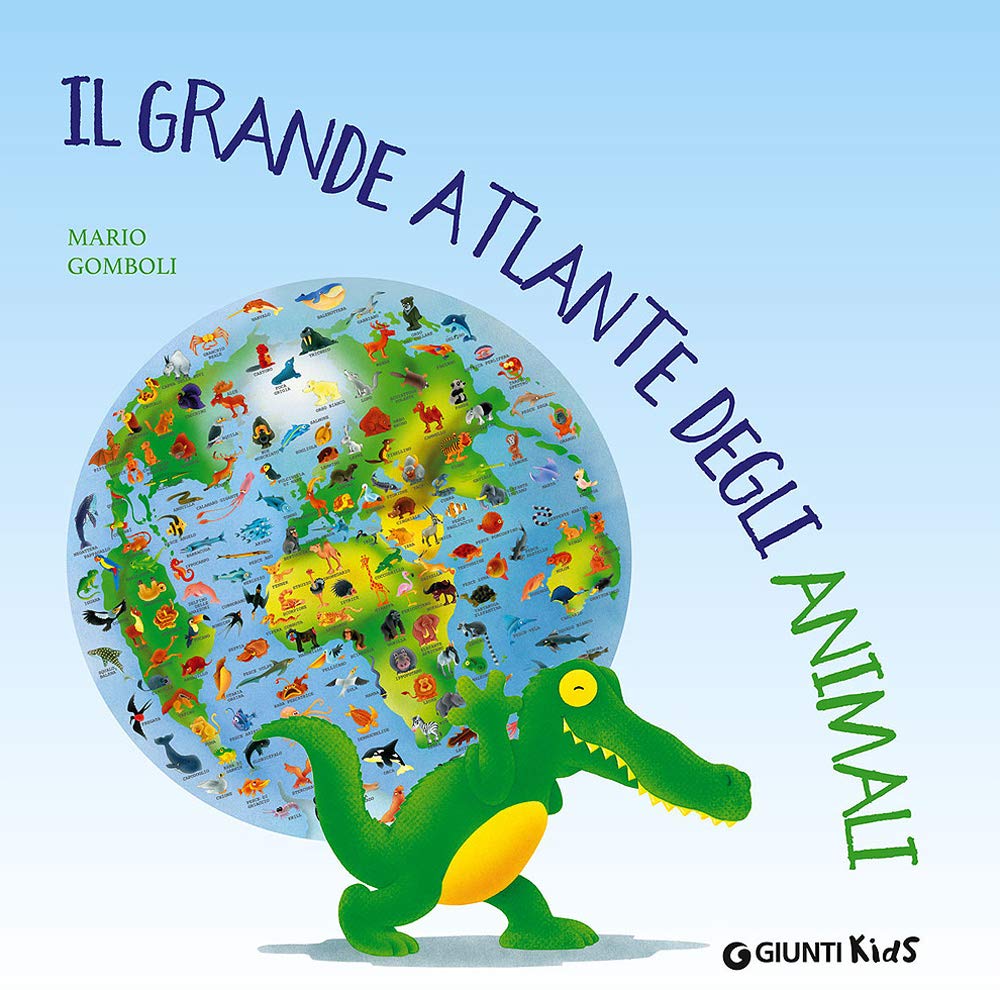 Il grande atlante degli animali book