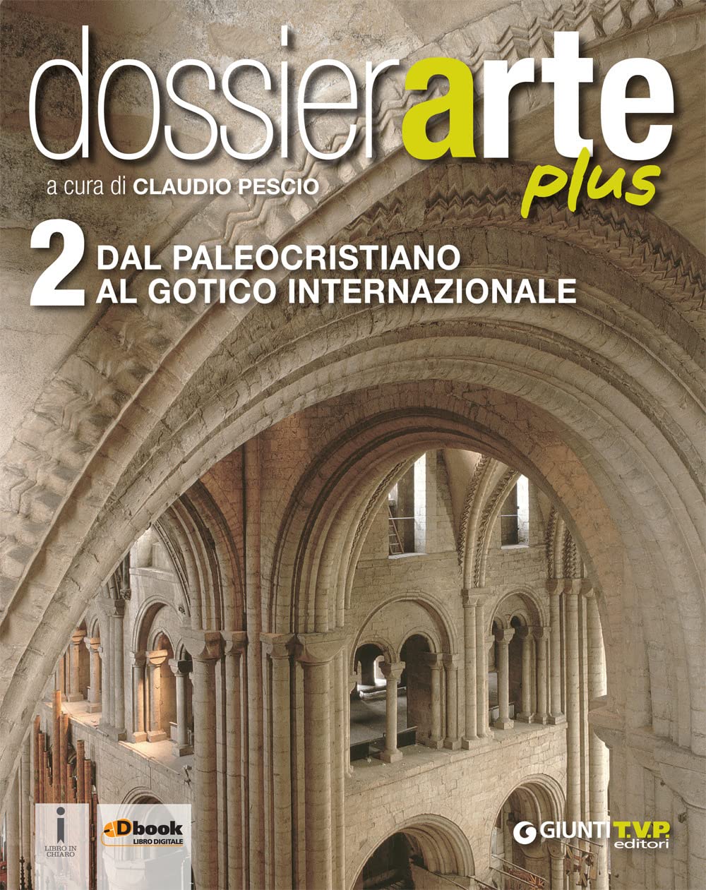Dossier arte plus. Per le Scuole superiori. Con e-book. Con espansione online (Vol. 2) book