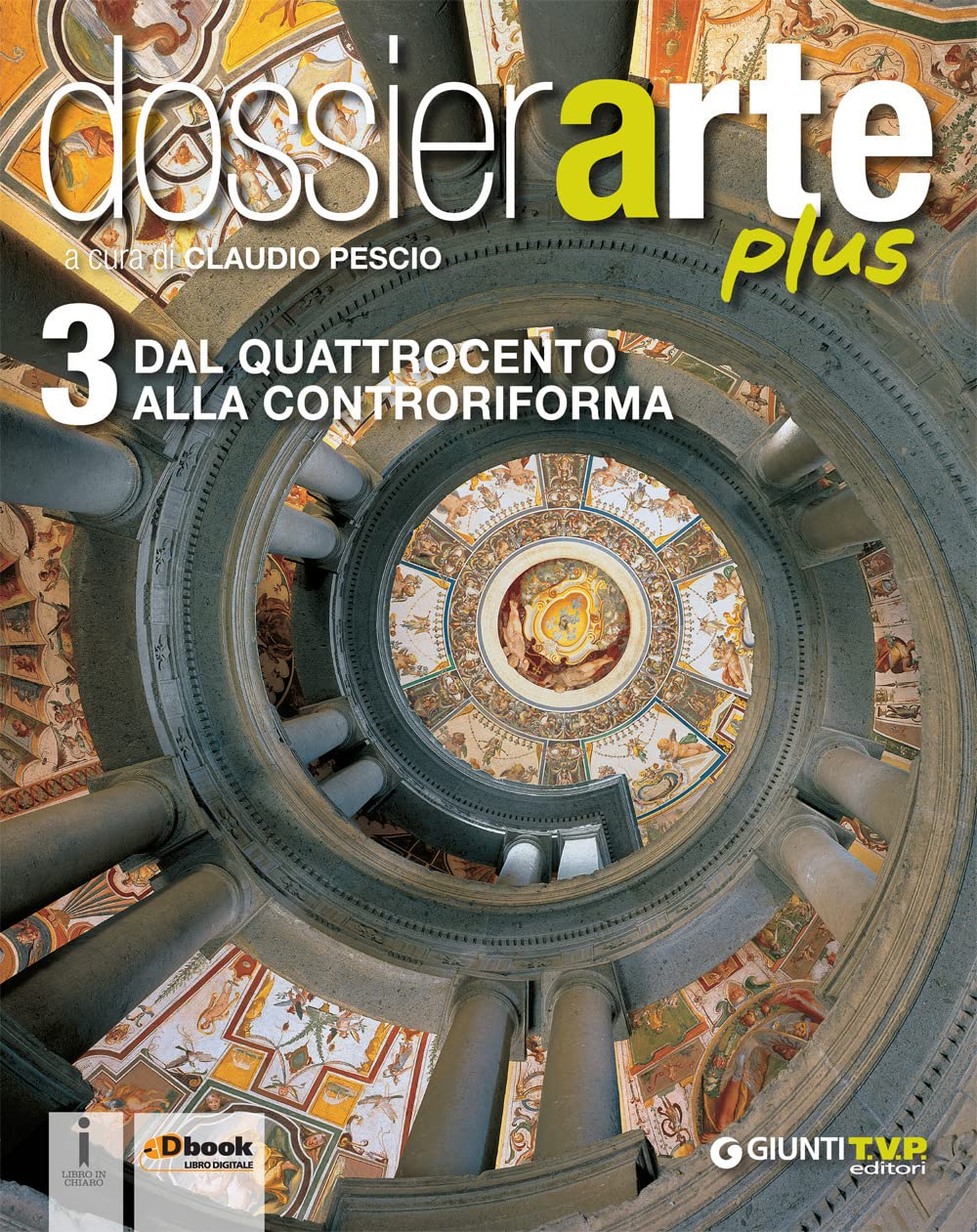 Dossier arte plus. Per le Scuole superiori. Con e-book. Con espansione online (Vol. 3) book