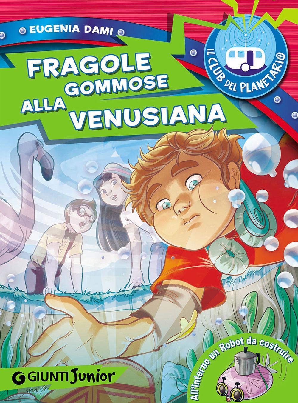 Fragole gommose alla venusiana. Il Club del Planetario Novels & Short Stories