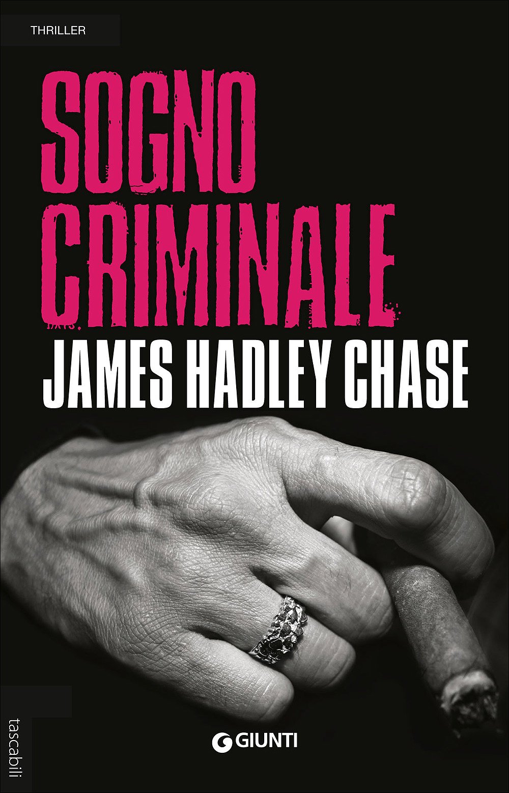 Sogno criminale (Tascabili Giunti) Contemporary literature