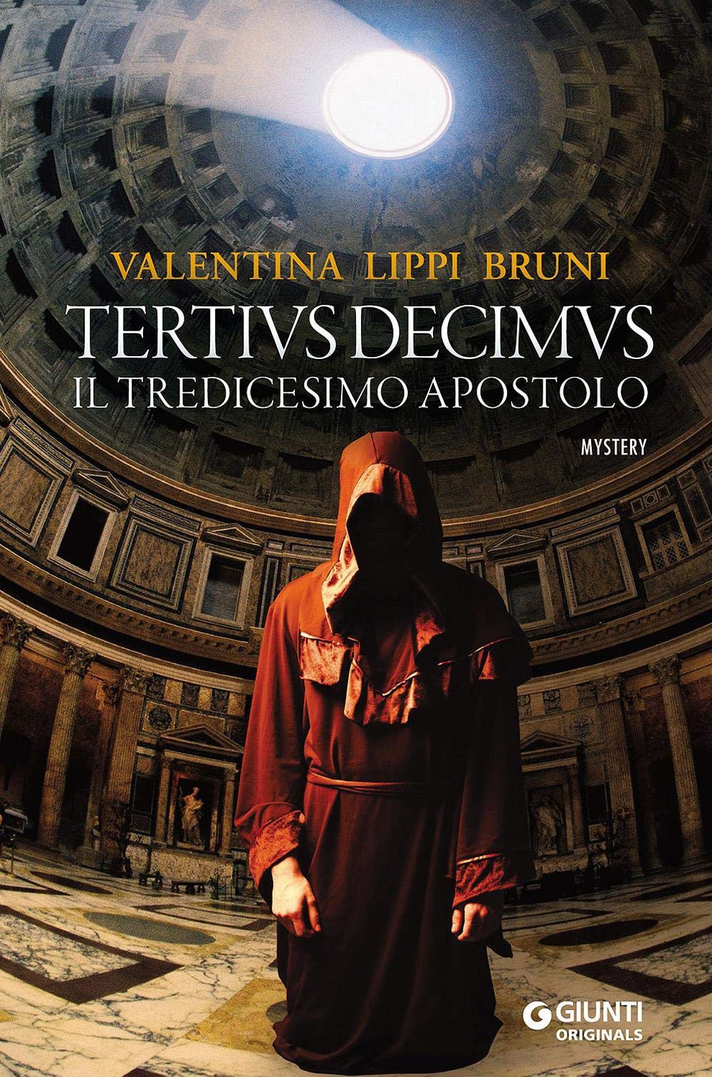 Tertivs Decimus. Il tredicesimo apostolo book