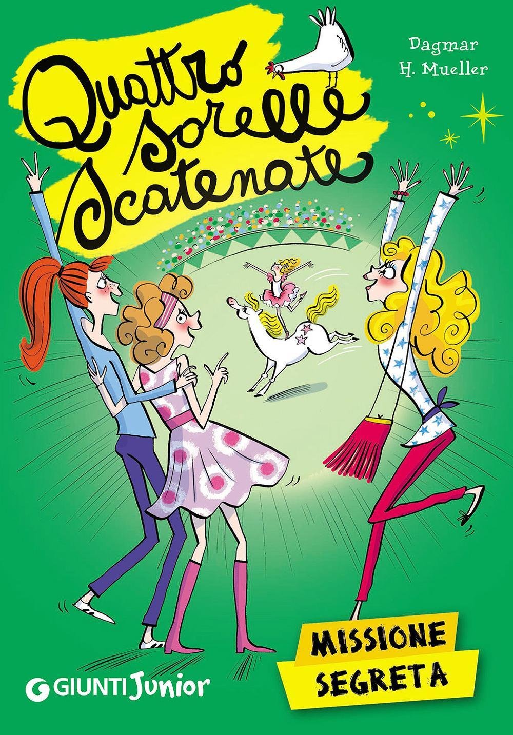 Missione segreta (Quattro sorelle scatenate) Novels & Short Stories