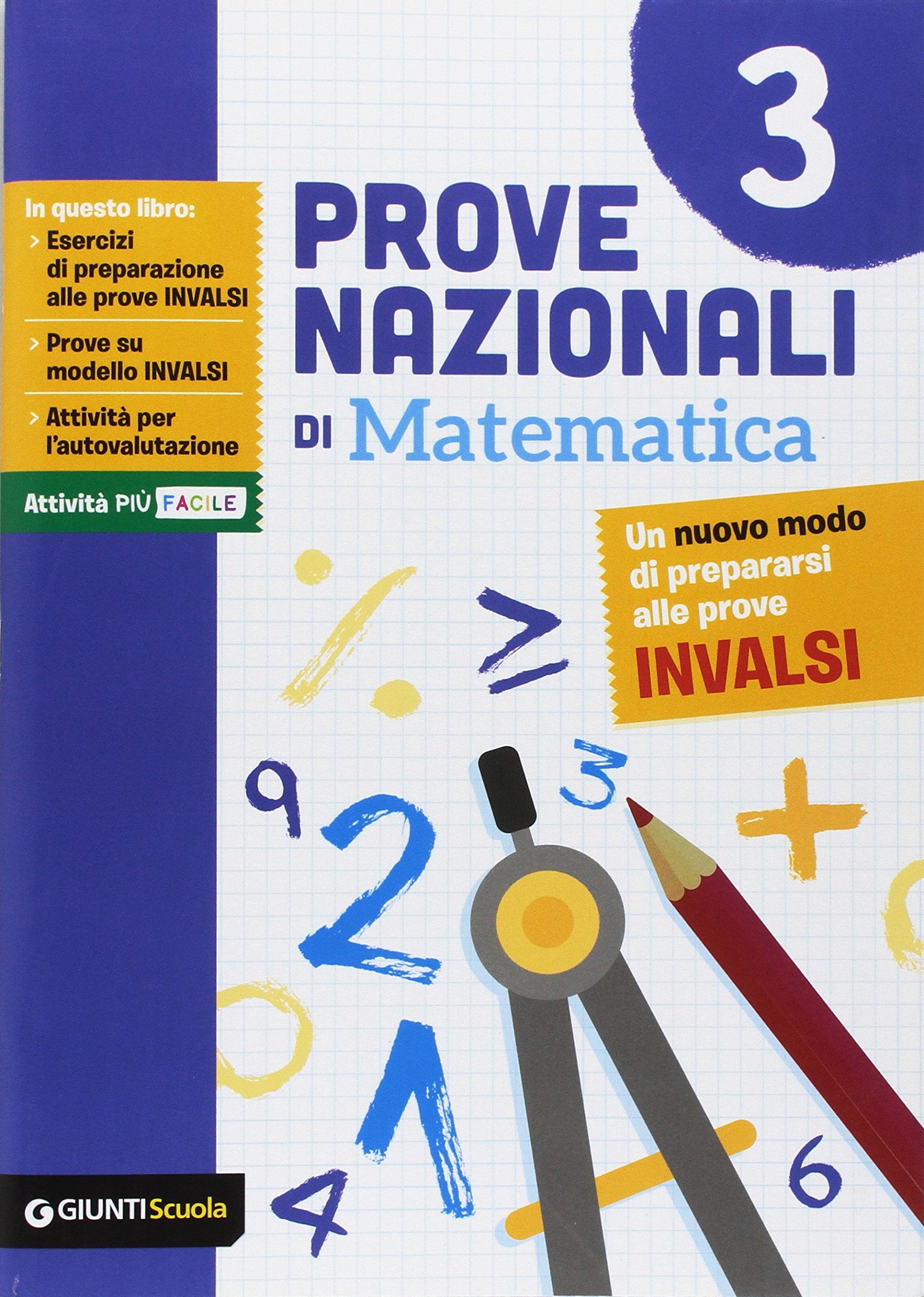 Prove nazionali di matematica. Un nuovo modo di prepararsi alle prove INVALSI book