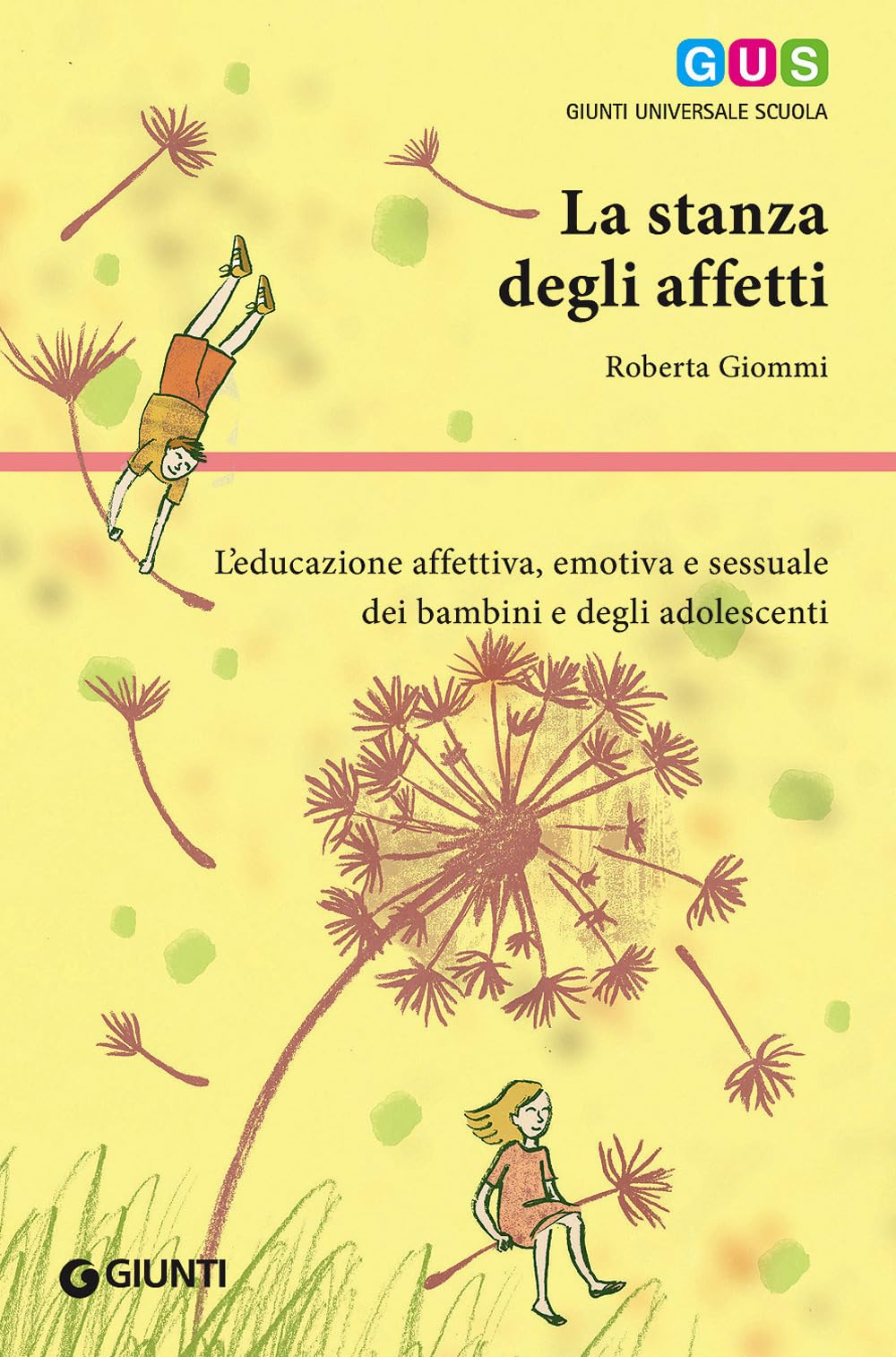 La stanza degli affetti. L'educazione affettiva, emotiva e sessuale dei bambini e degli adolescenti book