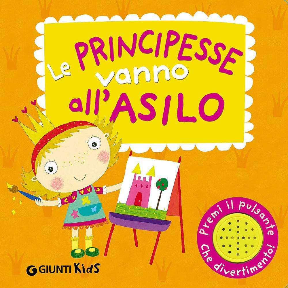 Le principesse vanno all'asilo. Libro sonoro (Pirata e principessa) Non-fiction