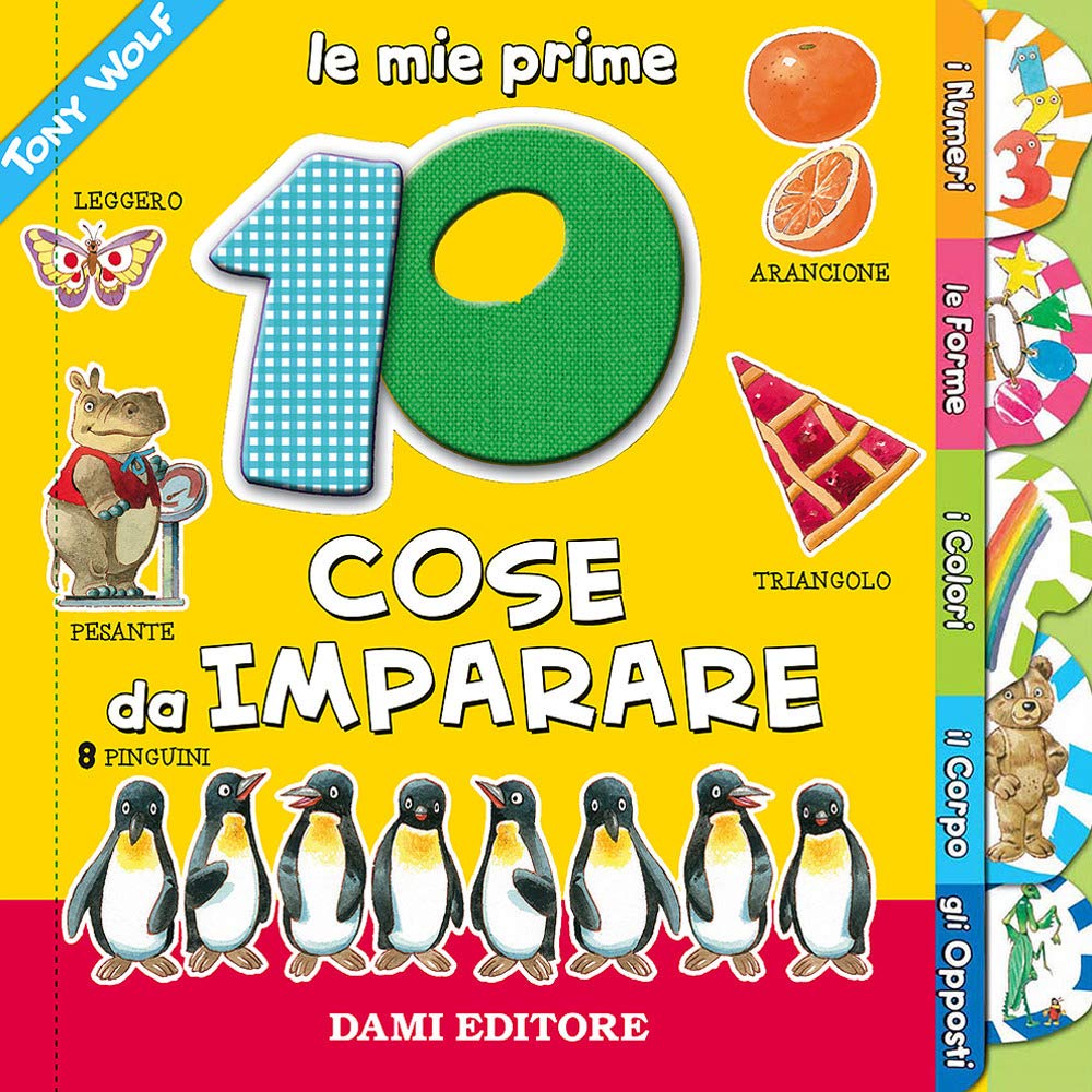 Le mie prime 10 cose da imparare. Ediz. illustrata book