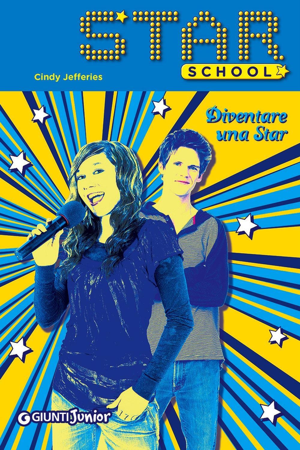 Diventare una star. Star School (Vol. 2) book