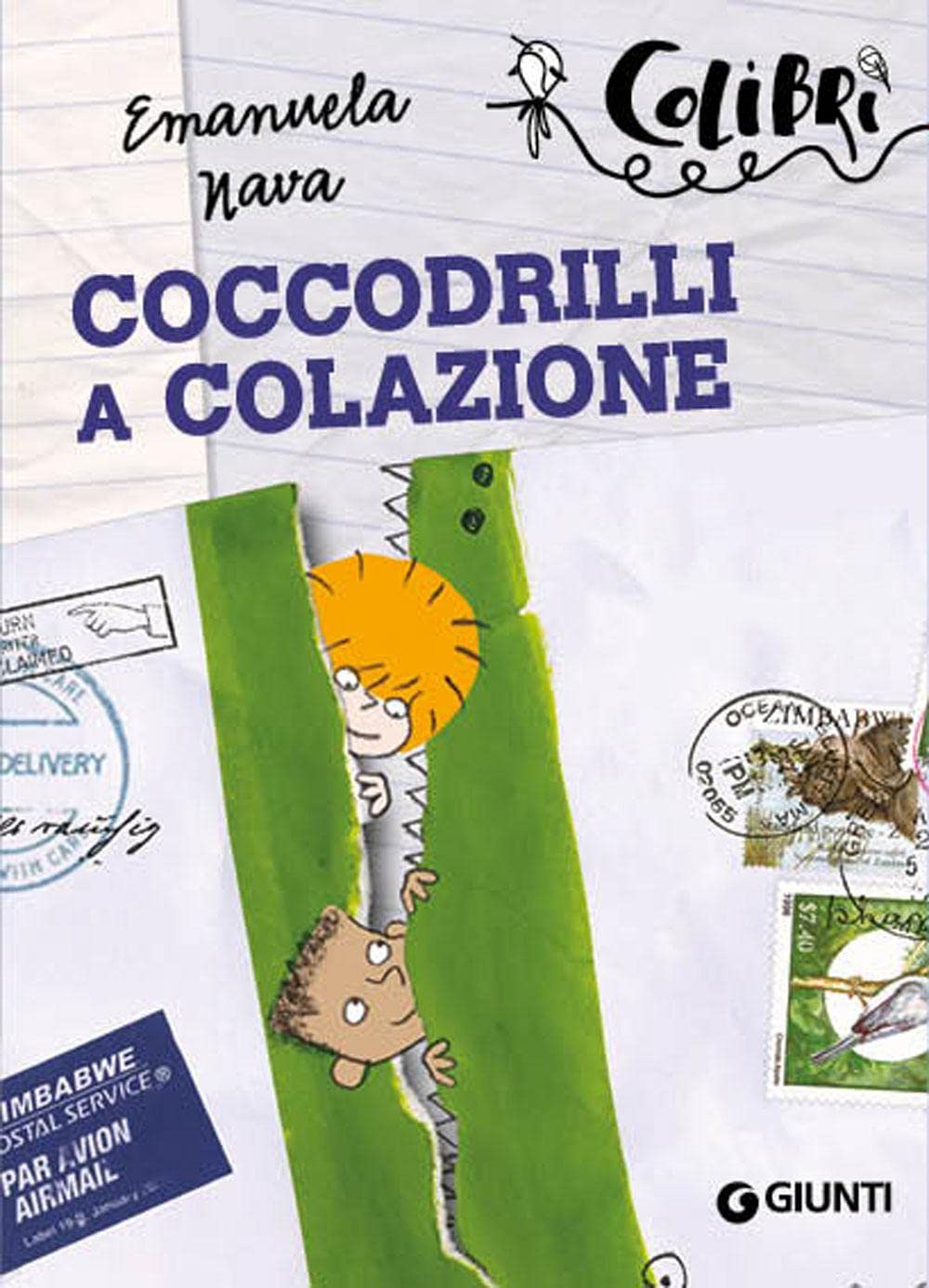 Coccodrilli a colazione: Lettori in erba (Colibrì) Novels & Short Stories