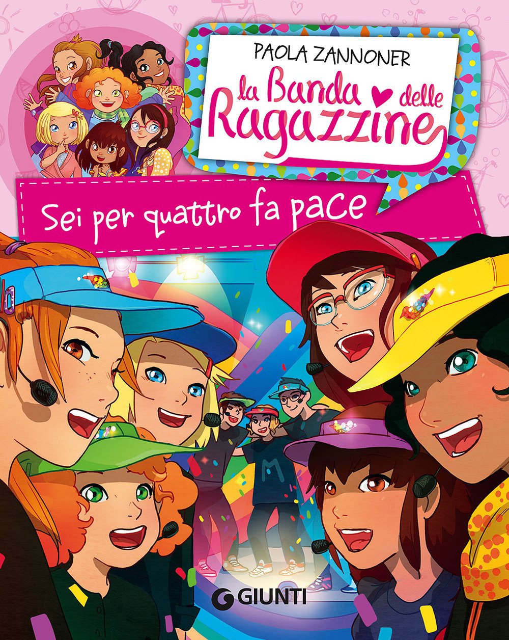 Sei per quattro fa pace. La banda delle ragazzine book