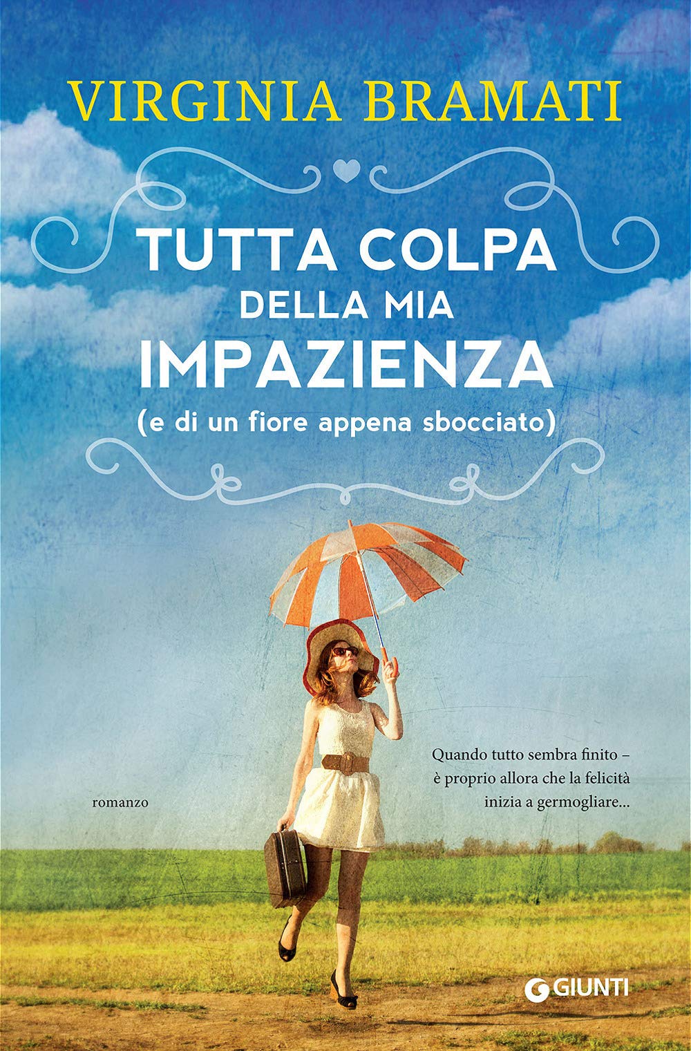 Tutta colpa della mia impazienza (e di un fiore appena sbocciato) Contemporary literature