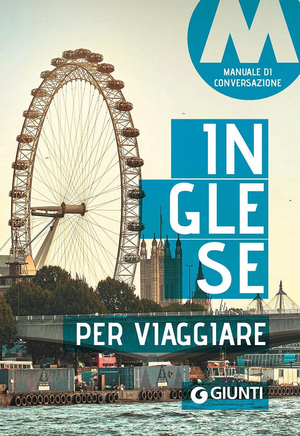 Inglese per viaggiare. Manuale di conversazione (Parole e frasi per viaggiare) Leisure, Home & Garden